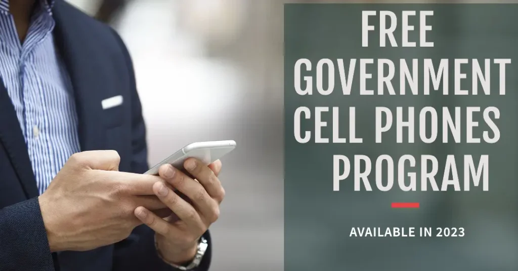 free government cell Phone Program